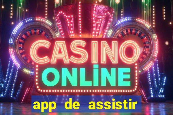 app de assistir jogo ao vivo gratis